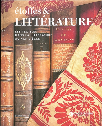Etoffes & littérature : les textiles dans la littérature au XIXe siècle