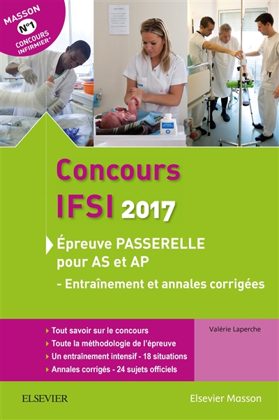 Concours IFSI 2017 : épreuve passerelle pour AS et AP : entraînement et annales corrigées