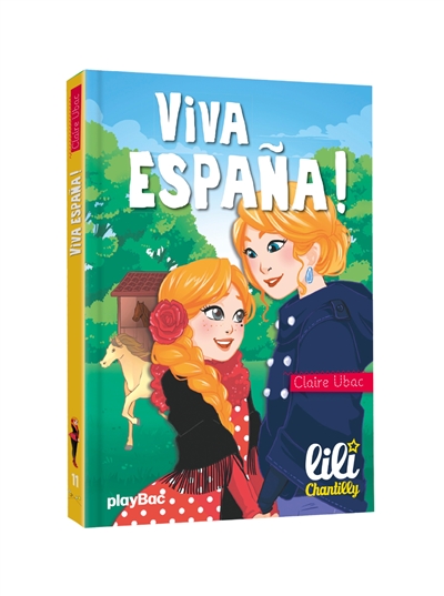Lili Chantilly. Vol. 11. Viva Espana !