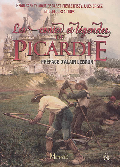 Les contes et légendes de Picardie