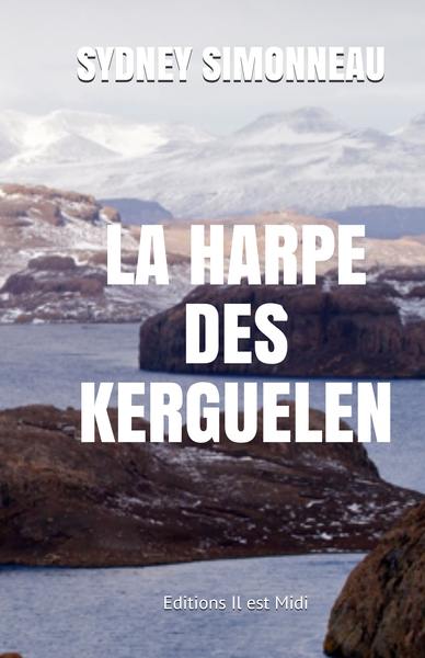 La harpe des Kerguelen