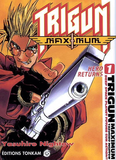 Trigun maximum. Vol. 1. Hero returns