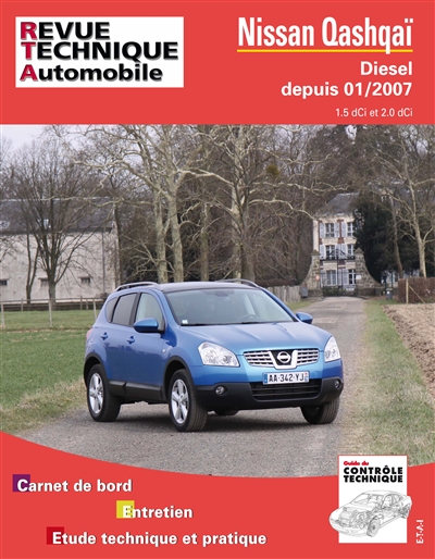 Revue technique automobile, n° B741. Nissan Qashquoi 01-2007 ess 2.0 + 2.0 DCI