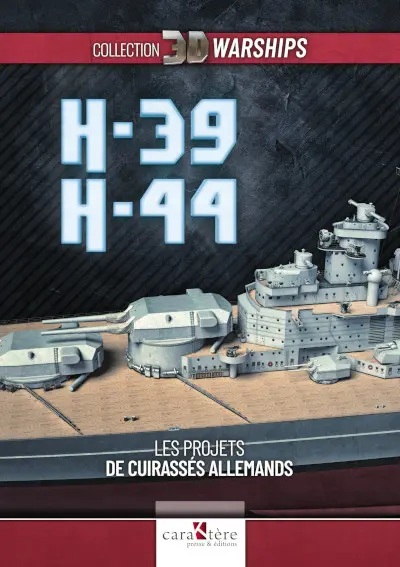 H-39, H-44 : les projets de cuirassés allemands