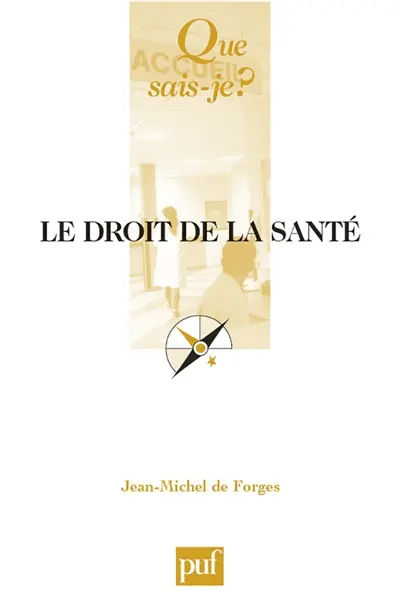 Le droit de la santé