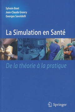 La simulation en santé : de la théorie à la pratique
