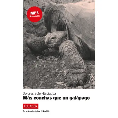 Mas conchas que un galapago : nivel B1, série Americana latina