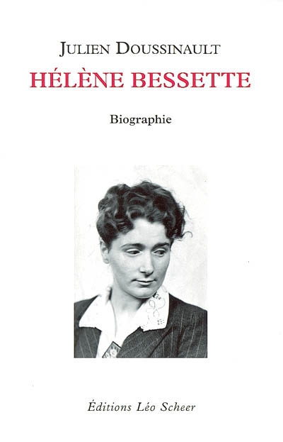 Hélène Bessette : biographie
