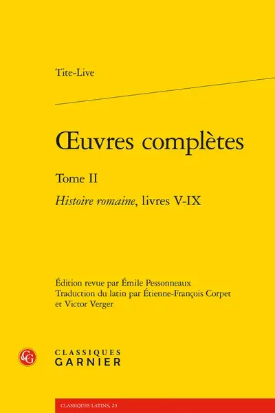 Oeuvres complètes. Vol. 2. Histoire romaine. Livres V-IX