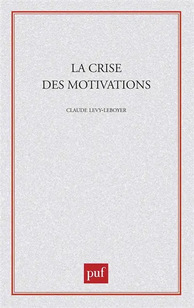 La Crise des motivations