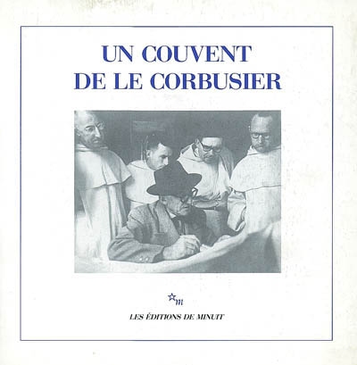 Un couvent de Le Corbusier