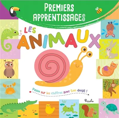 Les animaux : passe sur les chiffres avec ton doigt !