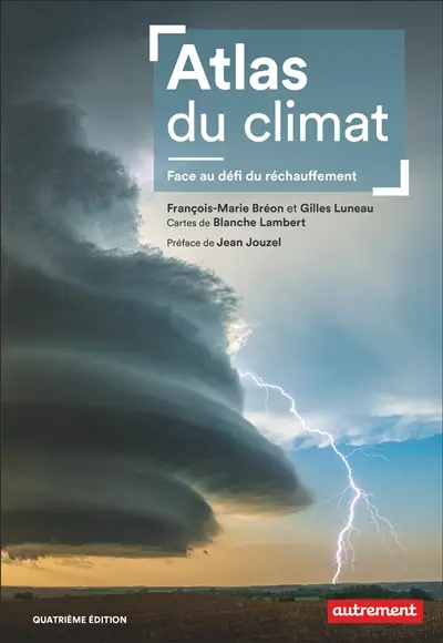 Atlas du climat : face au défi du réchauffement
