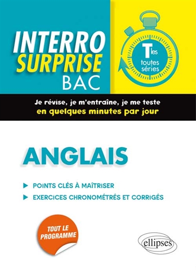 Anglais, terminales toutes séries : points clés à maîtriser, exercices corrigés