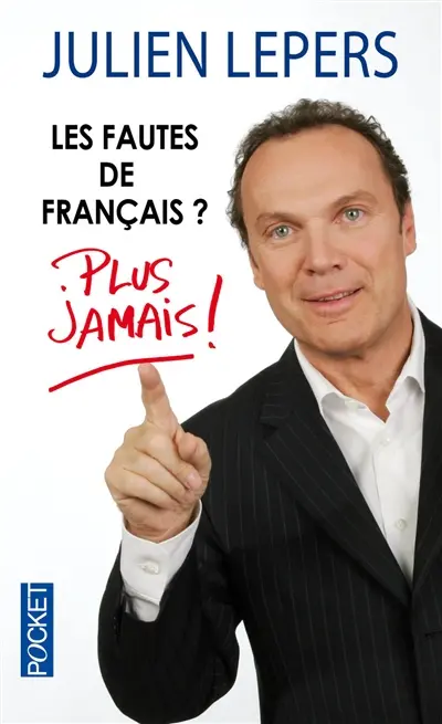 Les fautes de français ? : plus jamais !