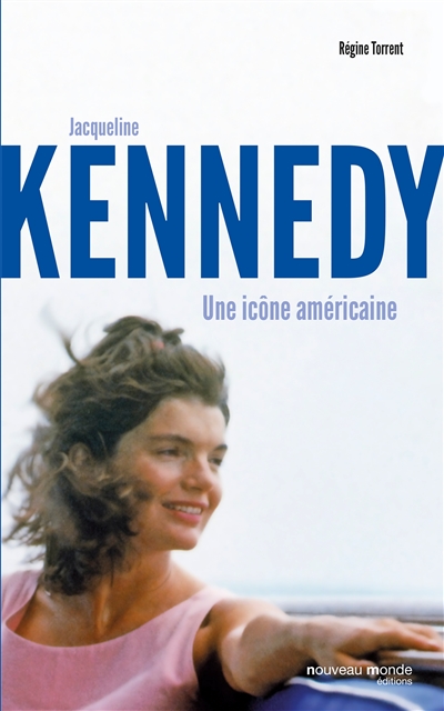 Jacqueline Kennedy : une icône américaine