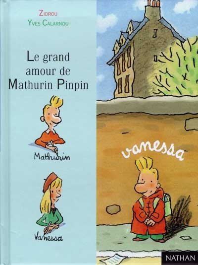 Le grand amour de Mathurin Pinpin (Première lune)