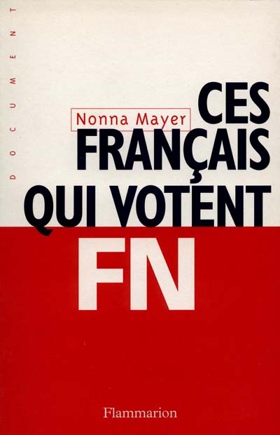 Ces Français qui votent FN