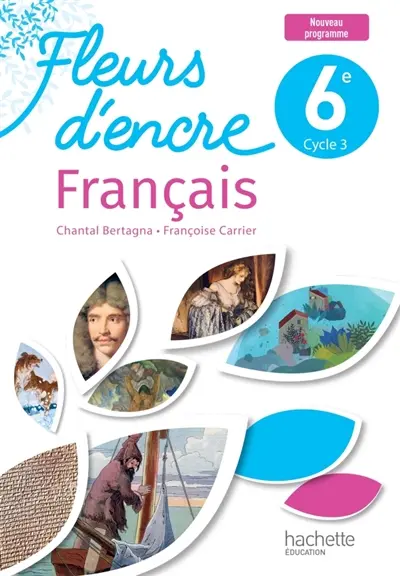 Français 6e, cycle 3 : nouveau programme