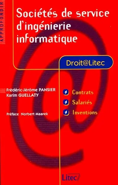Sociétés de service d'ingénierie informatique : contrats, salariés, inventions