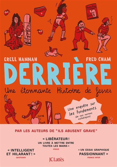 Derrière : une étonnante histoire de fesses : une enquête sur les fondements (de nos normes esthétiques)