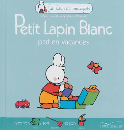 Petit Lapin blanc part en vacances