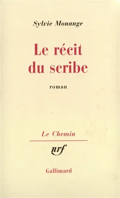 Le Récit du scribe