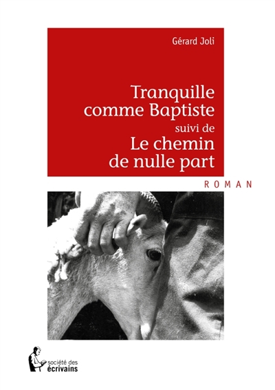 Tranquille comme Baptiste :...