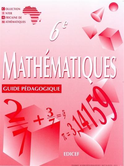 Mathématiques CIAM 6e / Guide pédagogique