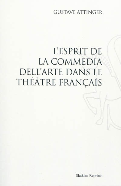 L'esprit de la Commedia dell'arte dans le théâtre français
