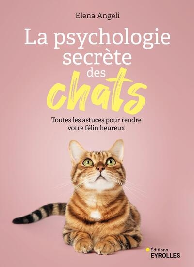 La psychologie secrète des...