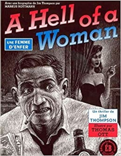 A hell of a woman. Une femme d'enfer