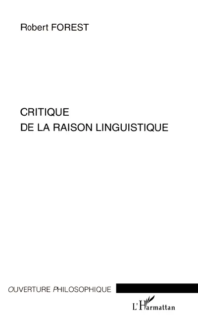 Critique de la raison linguistique