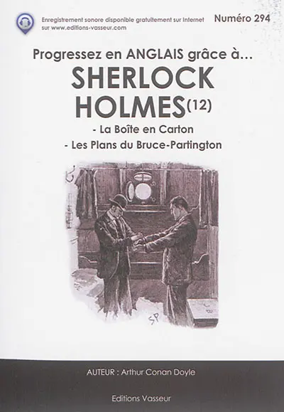 Progressez en anglais grâce à... Sherlock Holmes. Vol. 12