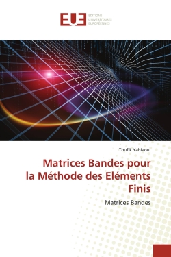 Matrices Bandes pour la...