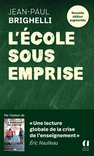 L'école sous emprise : essai