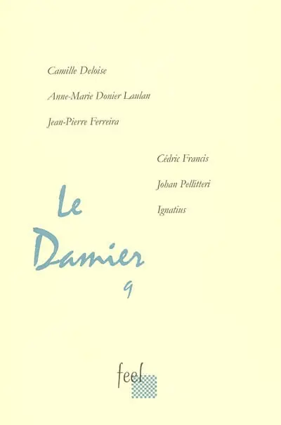 Le damier. Vol. 9. Poésie