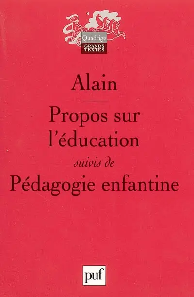 Propos sur l'éducation. Pédagogie enfantine
