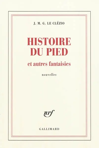 Histoire du pied : et autres fantaisies