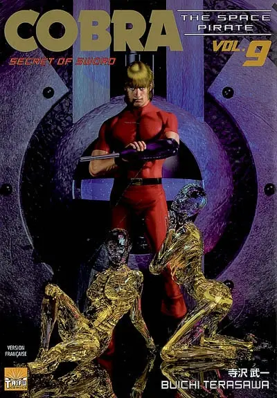 Cobra, the space pirate. Vol. 9. Secret of sword
