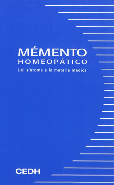 Memento homeopatico : del sintoma a la materia médica