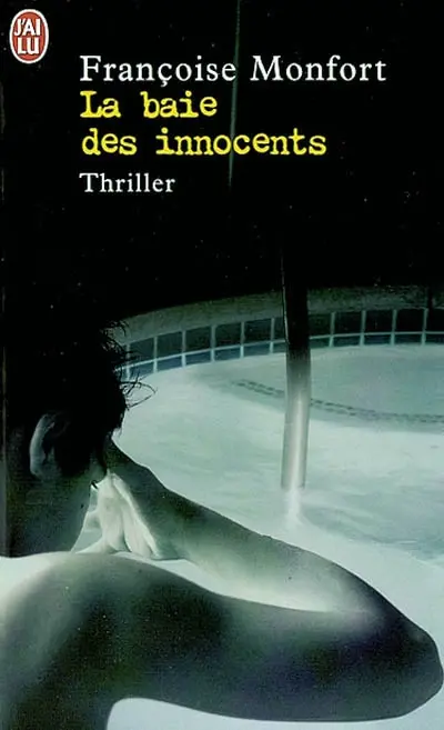 La baie des innocents