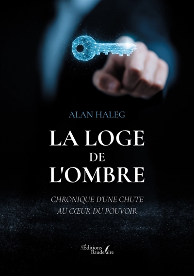 La loge de l'ombre :...