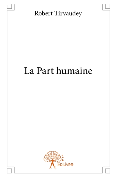 La part humaine