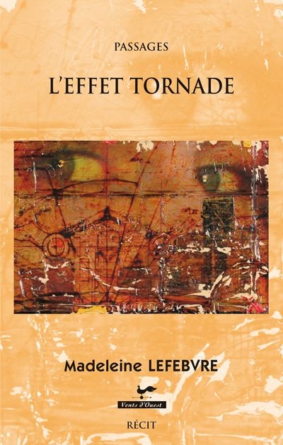 L'effet tornade