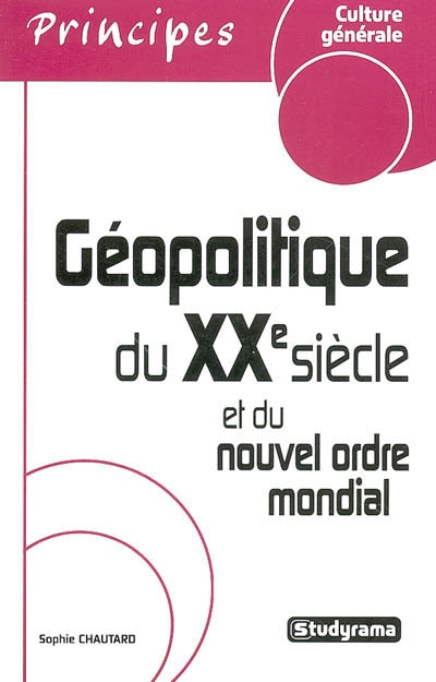 La géopolitique du XXe...