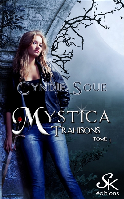 Mystica. Vol. 1. Trahisons