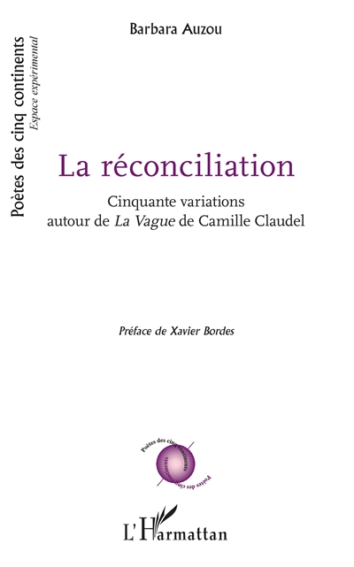 La réconciliation : cinquante variations autour de La vague de Camille Claudel