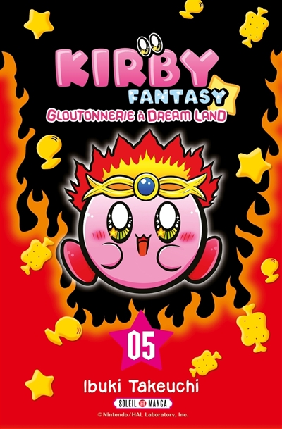 Kirby fantasy : Gloutonnerie à Dream Land Tome 5