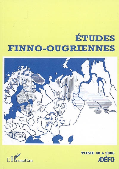 Etudes finno-ougriennes, n° 40